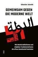 Sebastian Schnelle - Gemeinsam gegen die moderne Welt, Häftad. Tillgänglighet: Lägg i varukorg
