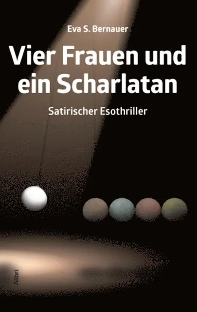 Eva S. Bernauer - Vier Frauen und ein Scharlatan, E-bok. Tillgänglighet: Lägg i varukorg