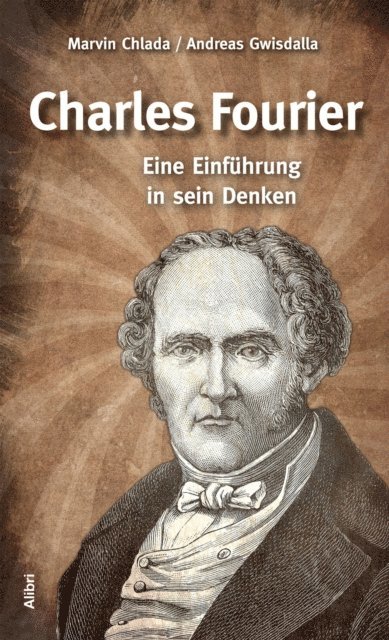 Andreas Gwisdalla, Marvin Chlada - Charles Fourier, E-bok