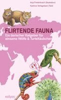 Kadmos-Verlagsteam - Flirtende Fauna, Inbunden