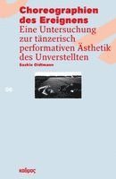 Saskia Oidtmann - Choreographien des Ereignens, Häftad