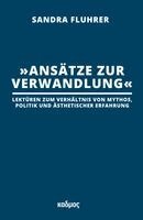 Sandra Fluhrer - 'Ansätze zur Verwandlung', Inbunden