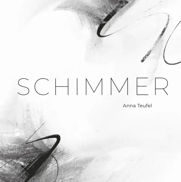 Anna Teufel - Schimmer, E-bok. Tillgänglighet: Lägg i varukorg