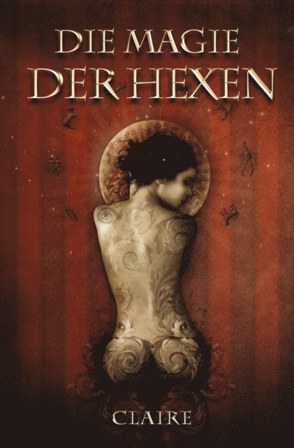 Claire - Die Magie der Hexen, E-bok