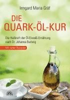 Irmgard Maria Gräf - Die Quark-Öl-Kur, Häftad