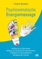 Friedrich Butzbach - Psychosomatische Energiemassage, Häftad. Tillgänglighet: Lägg i varukorg