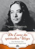 Die Essenz des spirituellen Weges