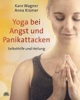 Karo Wagner, Anna Kramer - Yoga bei Angst und Panikattacken, Häftad. Tillgänglighet: Lägg i varukorg