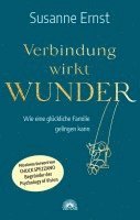 Susanne Ernst - Verbindung wirkt Wunder, Häftad