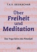 ber Freiheit und Meditation