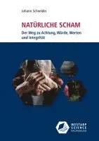Johann Schneider - Natürliche Scham, Häftad. Tillgänglighet: Lägg i varukorg