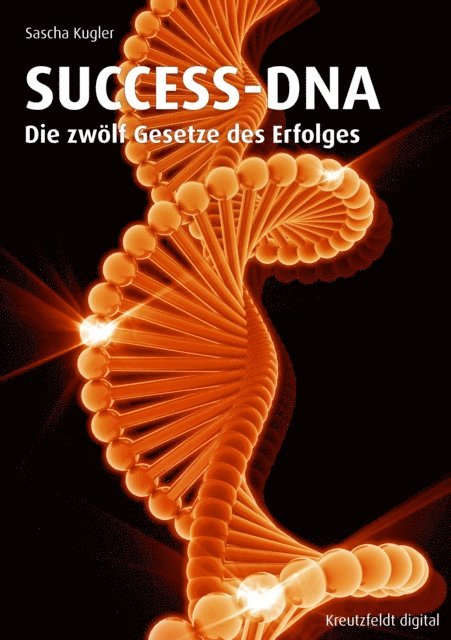 Sascha Kugler - SUCCESS-DNA, E-bok