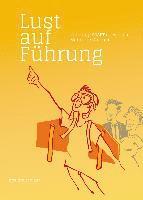 Marianne Grobner - Lust auf Führung, Häftad