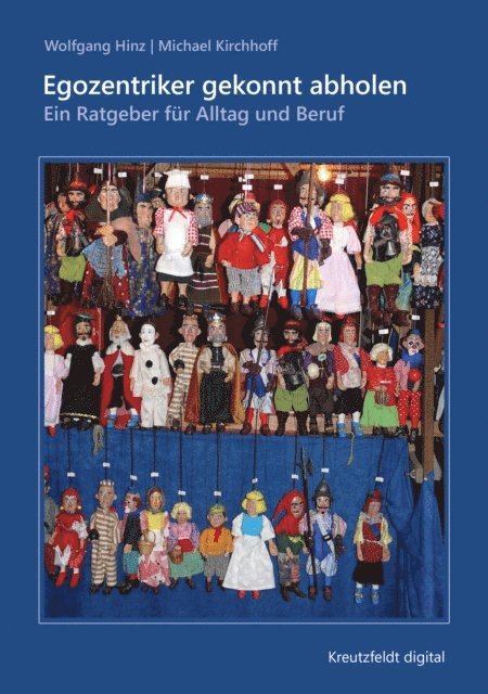 Michael Kirchhoff, Wolfgang Hinz - Egozentriker gekonnt abholen, E-bok