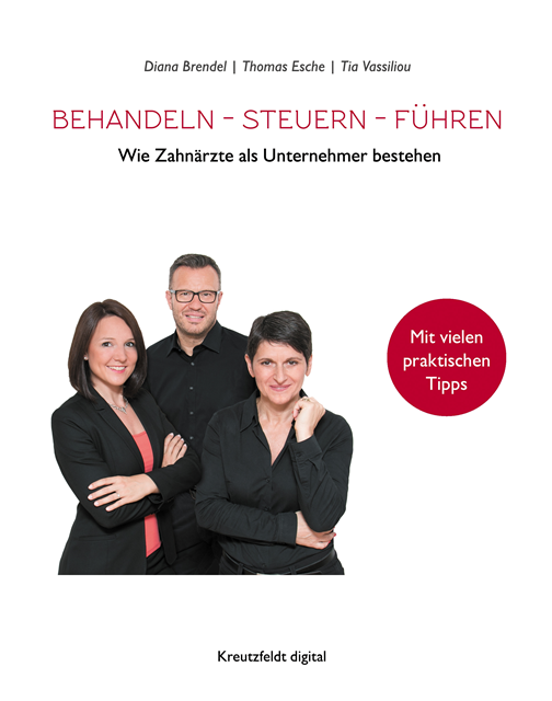 Tia Vassiliou, Thomas Esche, Diana Brendel - Behandeln – Steuern – Führen, E-bok