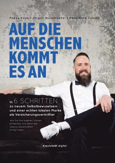 Peggy Kaas, Hans-Gerd Coenen, Jurgen Ruckdeschel - Auf die Menschen kommt es an, E-bok. Tillgänglighet: Lägg i varukorg