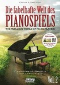 Die fabelhafte Welt des Pianospiels Vol. 2 mit CD