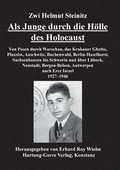 Als Junge durch die Hölle des Holocaust