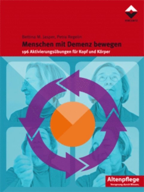 Bettina M. Jasper - Menschen mit Demenz bewegen, E-bok