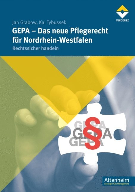 Kai Tybussek, Jan Grabow - GEPA - Das neue Pflegerecht für Nordrhein-Westfalen, E-bok