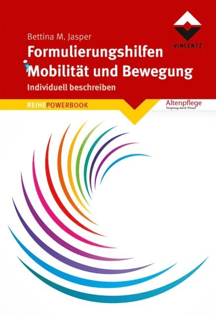 Bettina M. Jasper - Formulierungshilfen Mobilität und Bewegung, E-bok