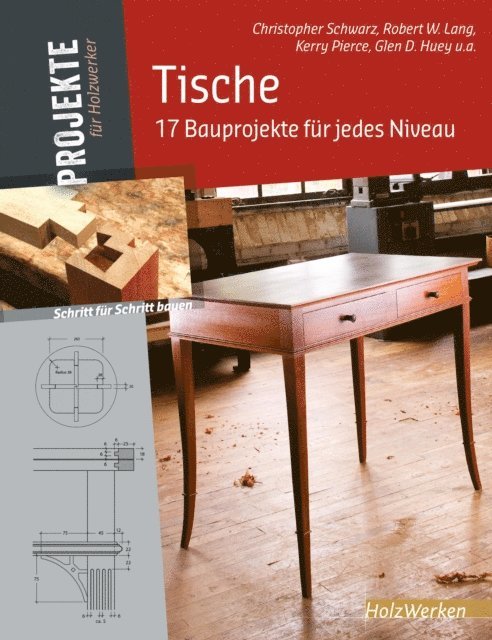 Christopher Schwarz - Tische, E-bok