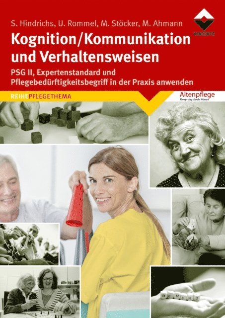 Margarete Stocker, Manuela Ahmann, Ulrich Rommel, Sabine Hindrichs - Kognition/Kommunikation und Verhaltensweisen, E-bok