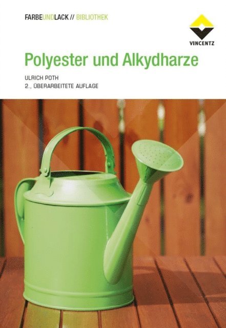 Ulrich Poth - Polyester und Alkydharze, E-bok
