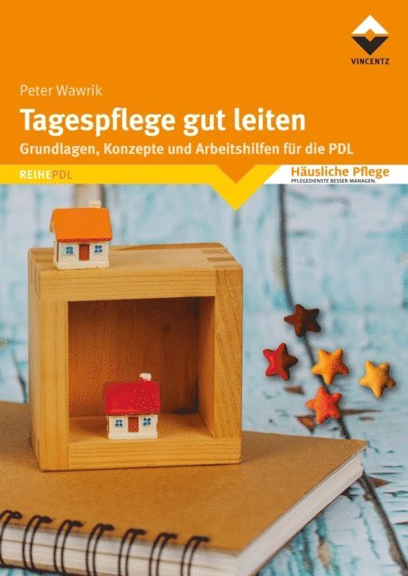 Peter Wawrik - Tagespflege gut leiten, E-bok