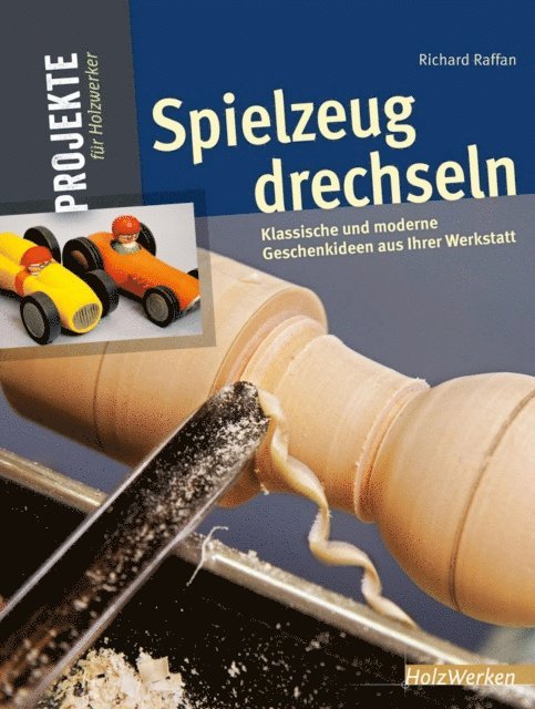 Richard Raffan - Spielzeug drechseln, E-bok