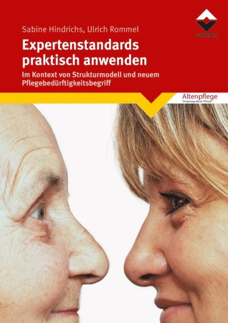 Ulrich Rommel, Sabine Hindrichs - Expertenstandards praktisch anwenden, E-bok