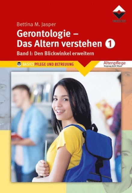 Bettina M. Jasper Denk-Werkstatt - Gerontologie I - Das Altern verstehen, E-bok