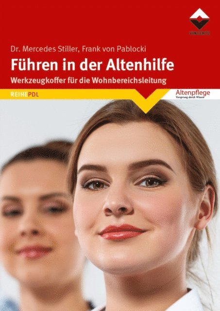 Frank von Pablocki, Mercedes Stiller - Führen in der Altenhilfe, E-bok