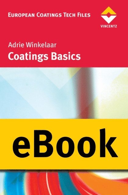 Adrie Winkelaar - Coatings Basics, E-bok