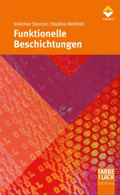 Nadine Rehfeld, Volkmar Stenzel - Funktionelle Beschichtungen, E-bok