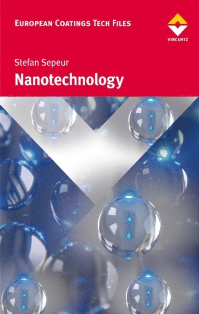 Frank Gro, Stefan Goedicke, Nora Laryea, Stefan Sepeur - Nanotechnology, E-bok