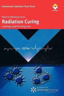 Patrick Gloeckner, Patrick Gl Ckner - Radiation Curing, Inbunden