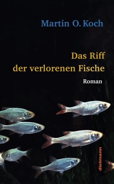 Martin O. Koch - Das Riff der verlorenen Fische, E-bok
