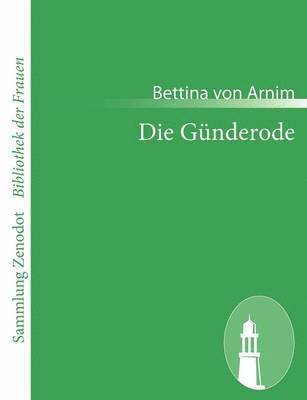 Bettina Von Arnim - Günderode, Häftad