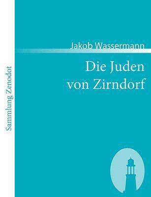 Jakob Wassermann - Juden von Zirndorf, Häftad