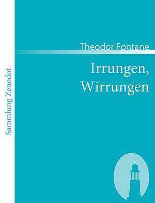 Theodor Fontane - Irrungen, Wirrungen, Häftad