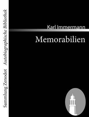 Karl Immermann - Memorabilien, Häftad