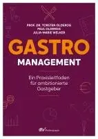 Torsten Olderog, Paul Olderog, Julia-Marie Welker - Gastro-Management, Häftad. Tillgänglighet: Lägg i varukorg