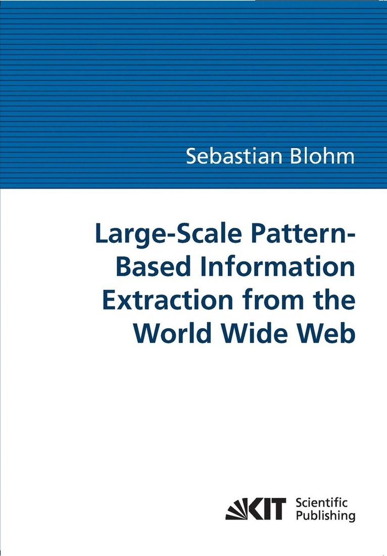 Sebastian Blohm - Large-Scale Pattern-Based Information Extraction from the World Wide Web, Övrigt