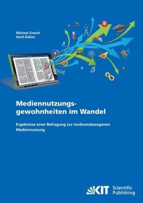 Gerd Gidion, Michael Grosch - Mediennutzungsgewohnheiten im Wandel, Häftad