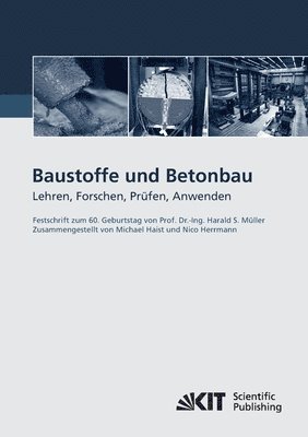 Michael Haist, Nico Herrmann - Baustoffe und Betonbau, Häftad