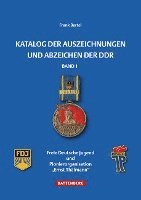 Katalog der Auszeichnungen und Abzeichen der DDR, Band 1