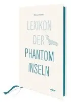 Dirk Liesemer - Lexikon der Phantominseln, Inbunden. Tillgänglighet: Lägg i varukorg
