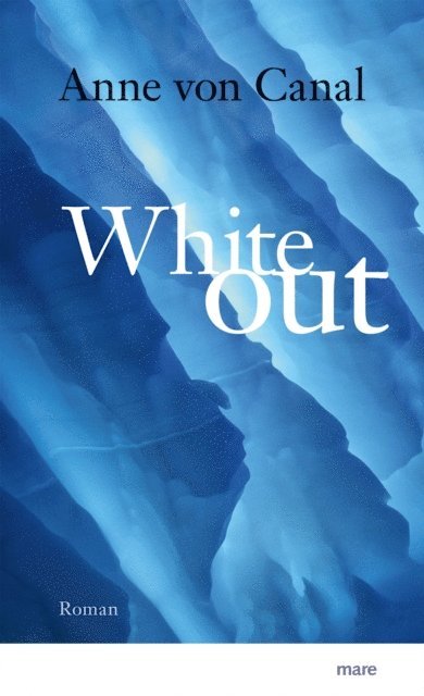 Anne von Canal - Whiteout, E-bok