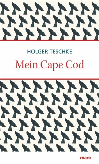 Holger Teschke - Mein Cape Cod, E-bok